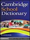 Cambridge School Dictionary